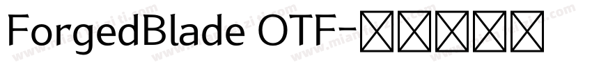 ForgedBlade OTF字体转换
